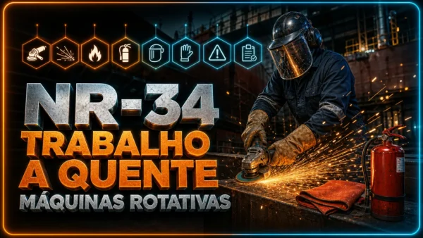 NR-34 Trabalho a Quente – Máquinas Rotativas
