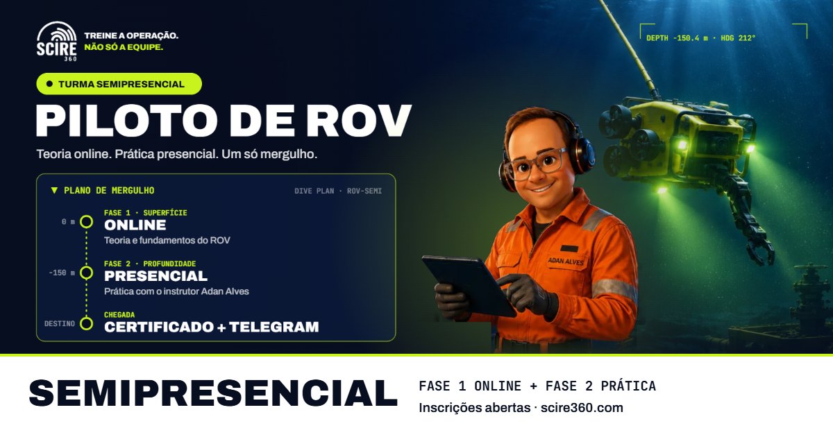 Curso de Piloto de ROV — SEMIPRESENCIAL